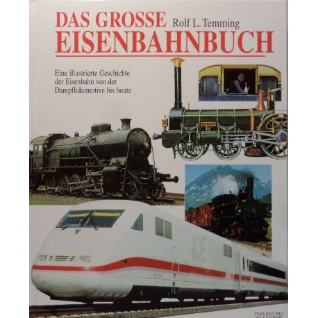 Das grosse Eisenbahnbuch.