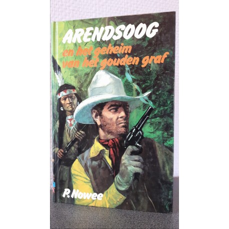 Arendsoog en het geheim van het gouden graf - Deel 48