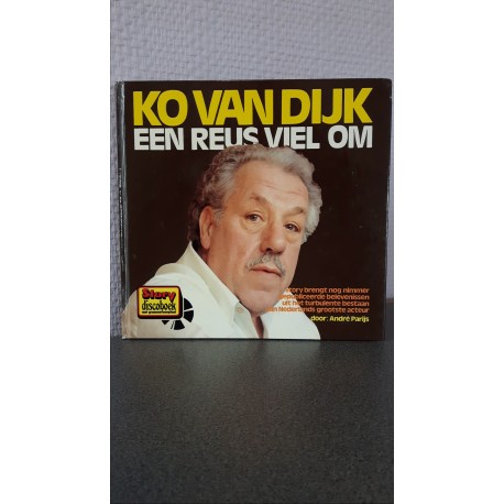 Ko van Dijk - Een reus viel om