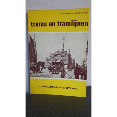 Trams en tramlijnen - De Rotterdamse paardetrams