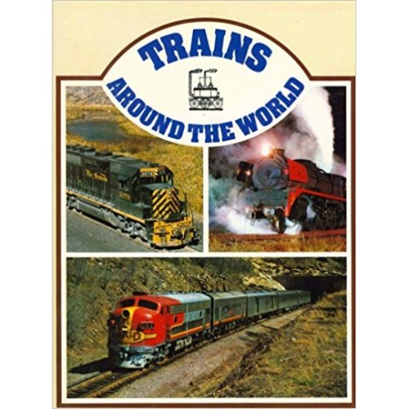 Trains Around the World