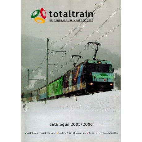 Totaltrain catalogus 2005/2006 Expresse voor alle treinhobby's