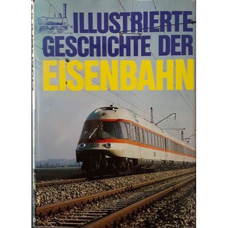 Illustrierte geschichte der Eisenbahn