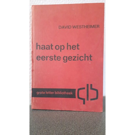 Haat op het eerste gezicht - Groot letter boek.