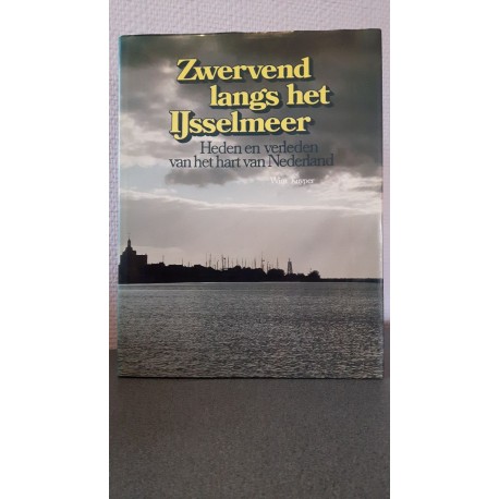 Zwervend langs het IJsselmeer