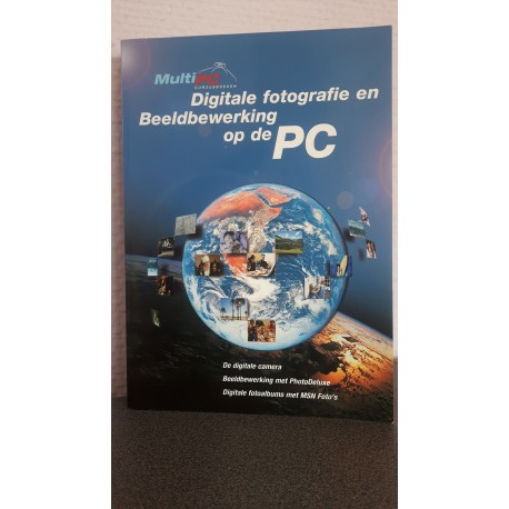 Digitale fotografie en Beeldbewerking op de PC