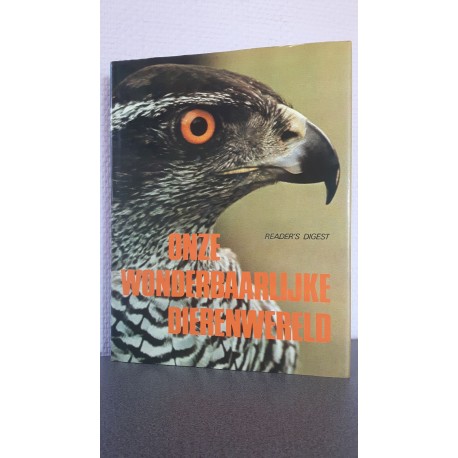 Onze wonderbaarlijke dierenwereld