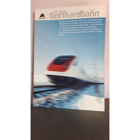 Die neue Gotthardbahn