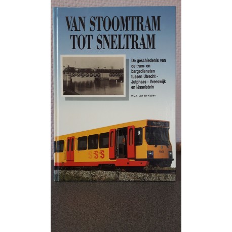 Van stoomtram tot sneltram