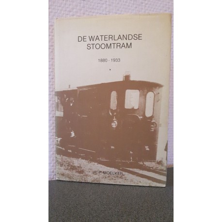 De Waterlandse stoomtram 1880 - 1933