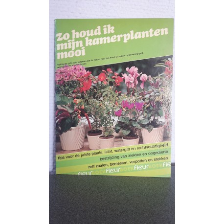 Zo houd ik mijn kamerplanten mooi