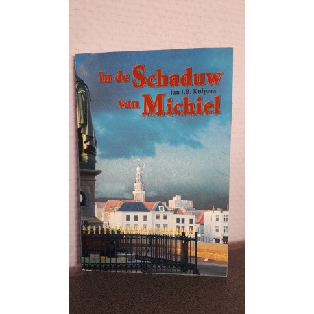 In de schaduw van Michiel