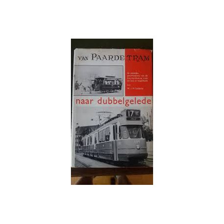 van Paardetram naar dubbelgelede