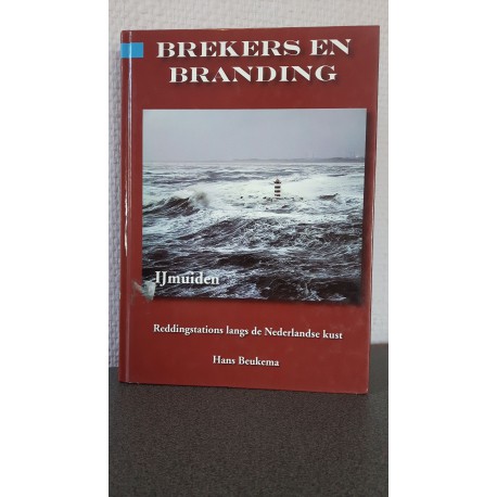 Reddingstation IJmuiden - Brekers en branding
