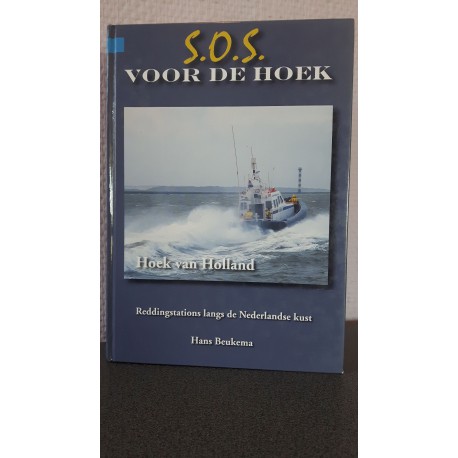 Reddingstation Hoek van Holland S.O.S. voor de Hoek