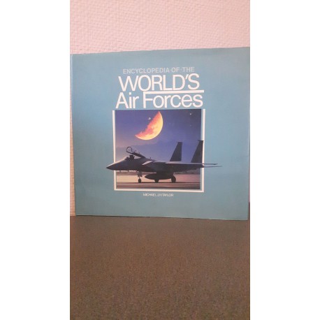 Encyclopedia of the World's Air Forces