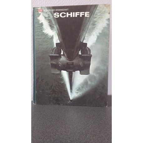 Schiffe - Wunder der wissenschaft