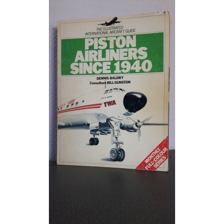 Piston Airliners since 1940