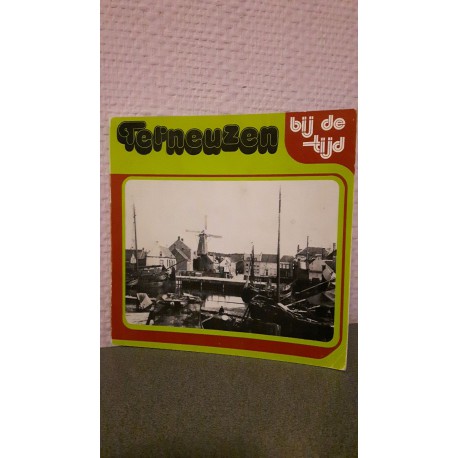 Terneuzen bij de tijd