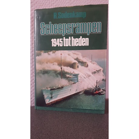 Scheepsrampen 1945 tot heden