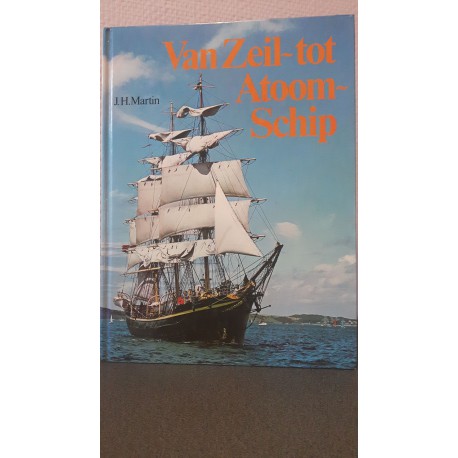 Van Zeil tot Atoomschip