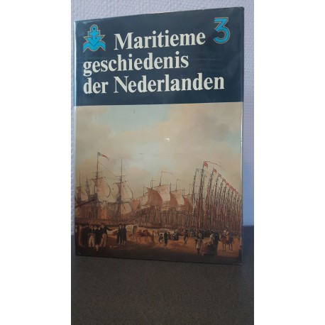 Maritieme geschiedenis der Nederlanden - Deel 3
