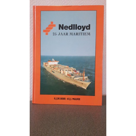 Nedlloyd - 25 jaar maritiem