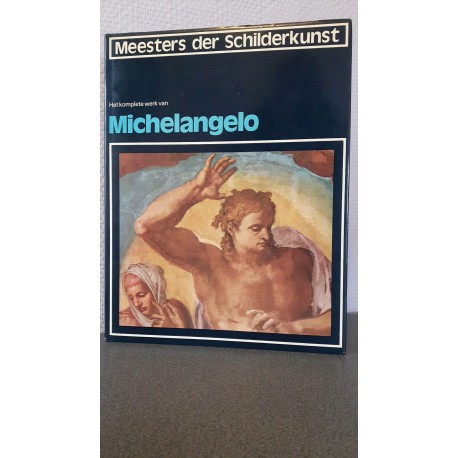 Het complete werk van Michelangelo - Meesters der schilderkunst