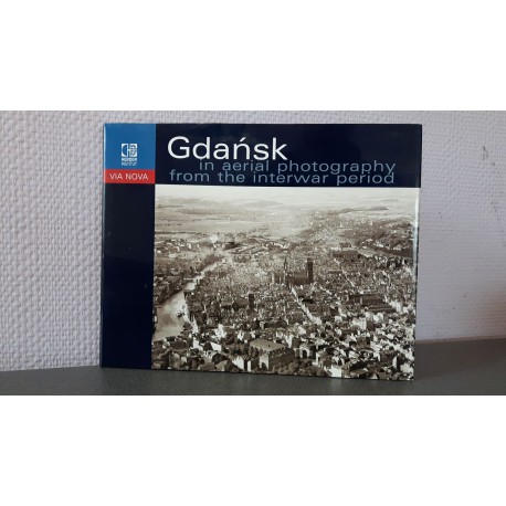 Gdansk in aerial photography from the interwar period