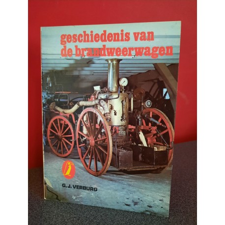 De geschiedenis van de brandweerwagen