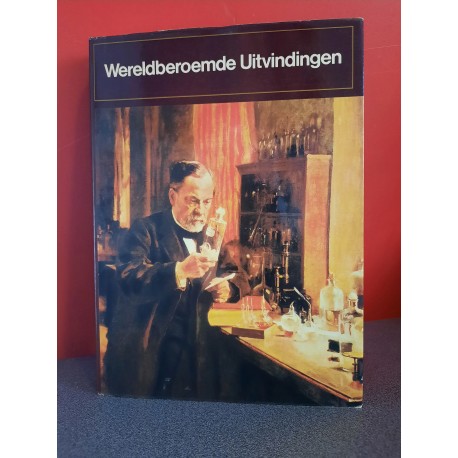 Wereldberoemde Uitvindingen