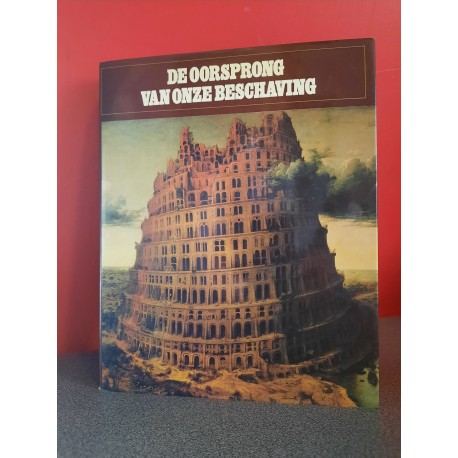 De oorsprong van onze beschaving - 7000 Jaar Wereldgeschiedenis