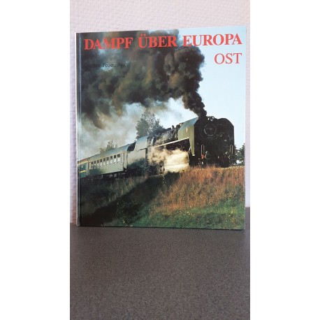 Dampf über Europa Ost