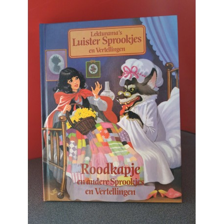Roodkapje en andere Sprookjes en vertellingen