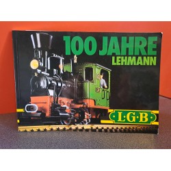 LGB 100 Jahre Lehmann