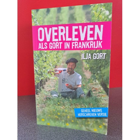 Overleven als Gort in Frankrijk