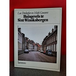 Huisgevels te Sint-Winoksbergen Luc Devliegher, Miek Goossens