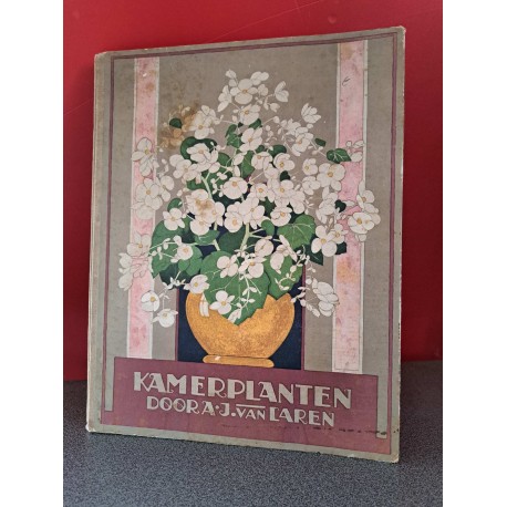 Kamerplanten door A.J. van Laren - Verkade