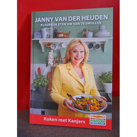 Janny van der Heijden - Kleurrijk eten om van te smullen