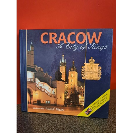 Cracow - A City of Kings