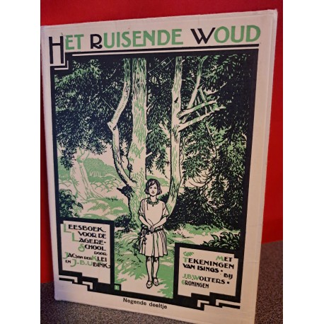 Het ruisende woud - Leesboek voor de lagere school
