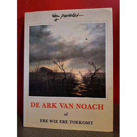 De ark van Noach of ere wie ere toekomt