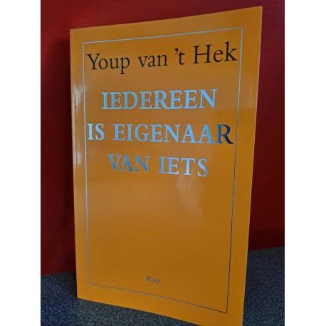 Iedereen is eigenaar van iets