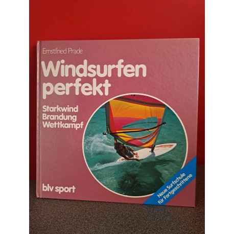 Windsurfen Perfekt - Starkwind, brandung, Wettkampf