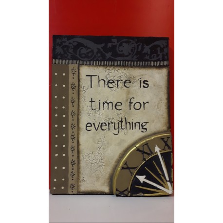 Schilderij met spreuk "There is time for Everything"